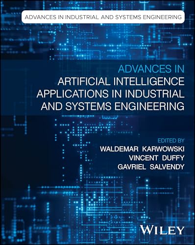 Advances in Artificial Intelligence Applications in Industrial and Systems Engineering book cover